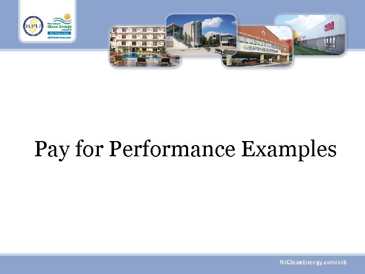 Pay for Performance Examples 