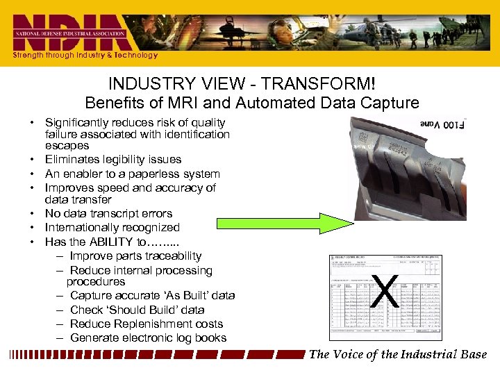 Strength through Industry & Technology INDUSTRY VIEW - TRANSFORM! Benefits of MRI and Automated