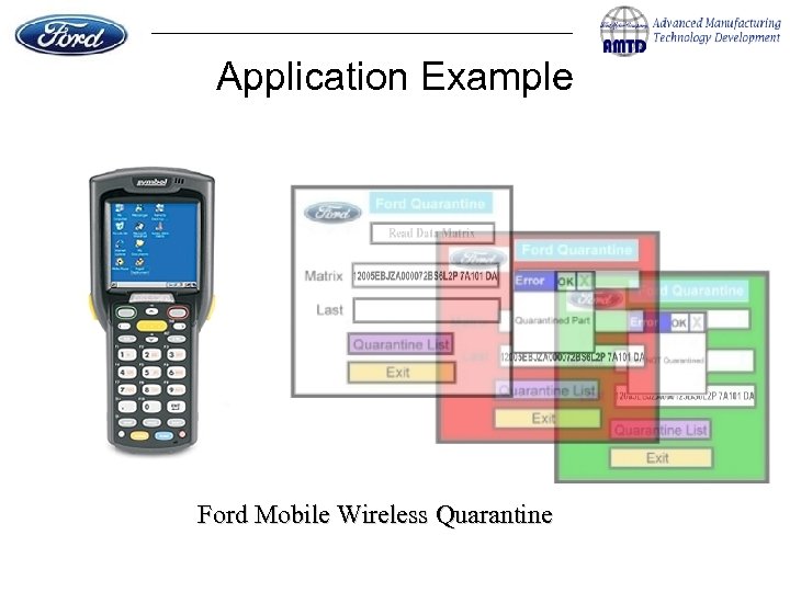 Application Example Ford Mobile Wireless Quarantine 