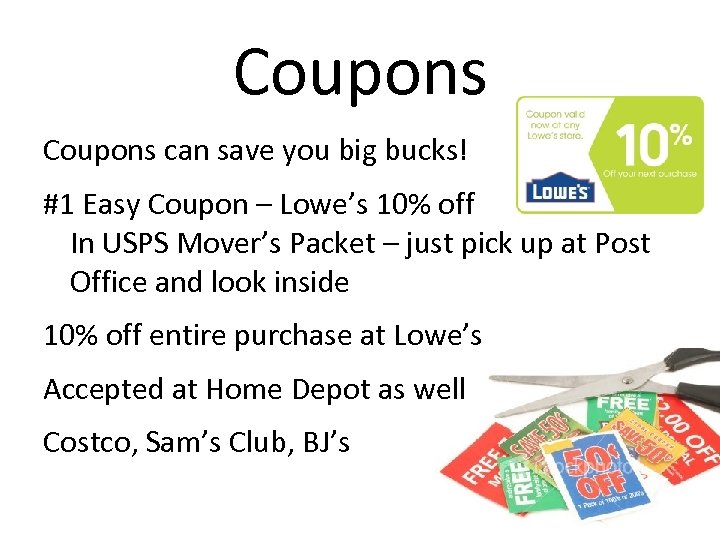 Coupons can save you big bucks! #1 Easy Coupon – Lowe’s 10% off In
