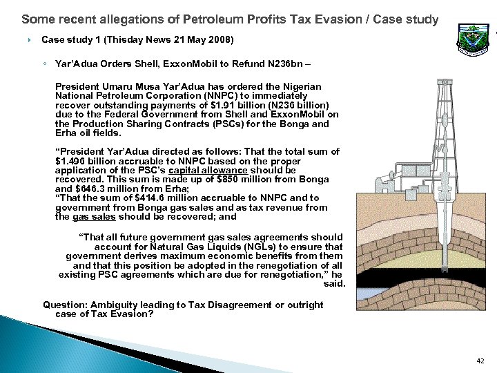 Some recent allegations of Petroleum Profits Tax Evasion / Case study 1 (Thisday News