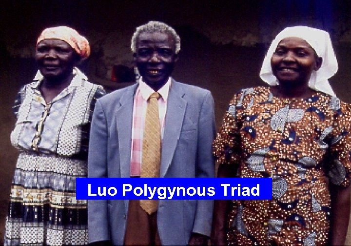 Luo Polygynous Triad 
