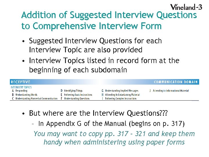 Addition of Suggested Interview Questions to Comprehensive Interview Form • Suggested Interview Questions for