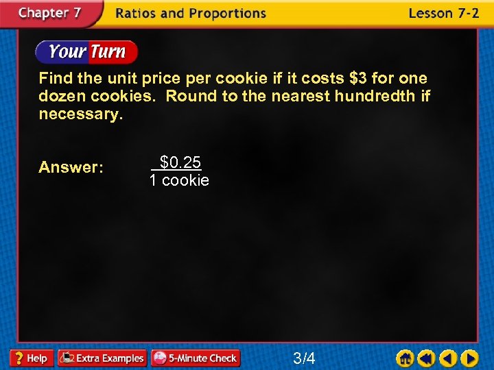 Find the unit price per cookie if it costs $3 for one dozen cookies.