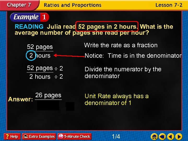 READING Julia read 52 pages in 2 hours. What is the average number of
