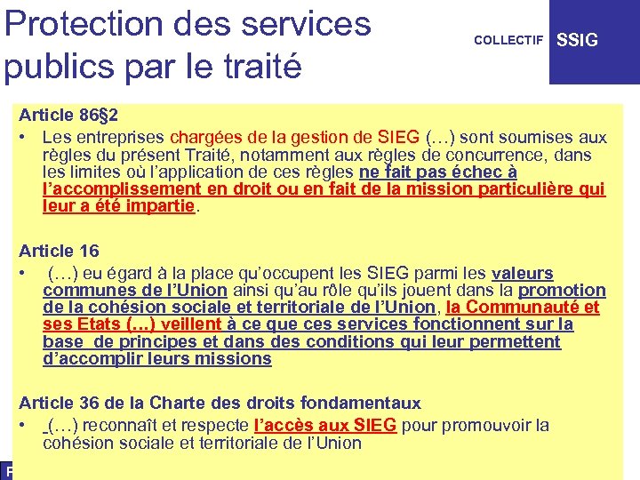 Protection des services publics par le traité COLLECTIF SSIG Article 86§ 2 • Les