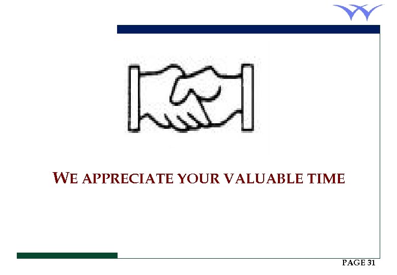 WE APPRECIATE YOUR VALUABLE TIME PAGE 31 