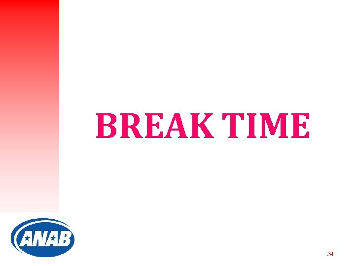 BREAK TIME 34 