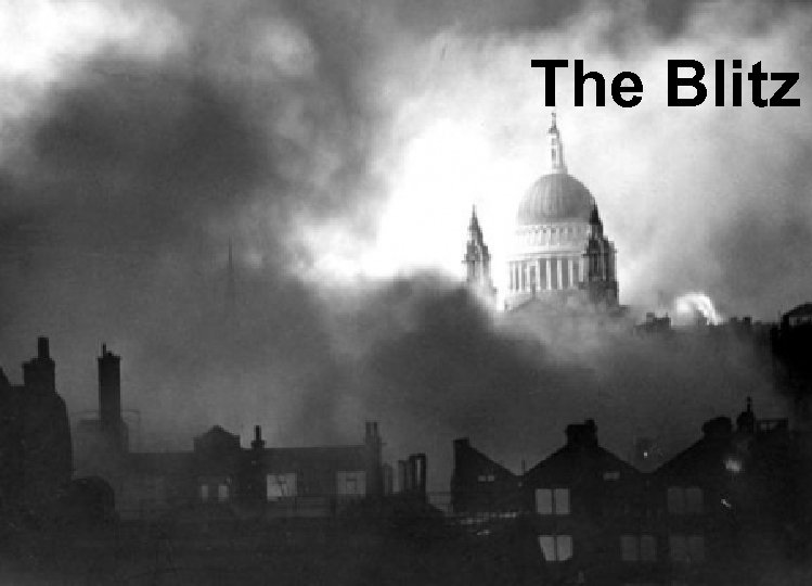 The Blitz 