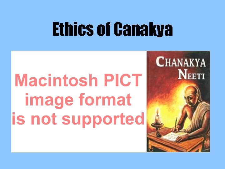 Ethics of Canakya 