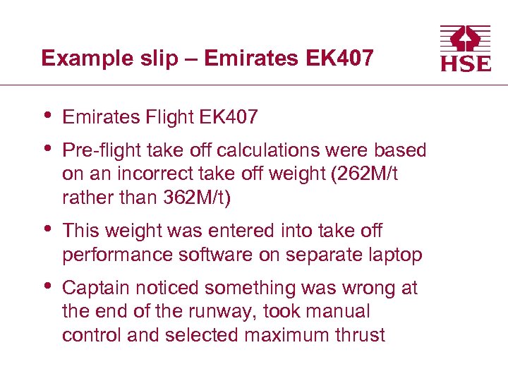 Example slip – Emirates EK 407 • • Emirates Flight EK 407 • This