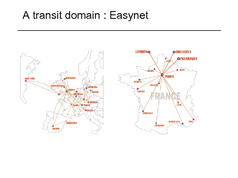 A transit domain : Easynet 