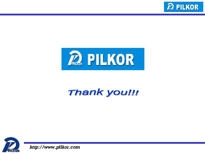 http: //www. pilkor. com 