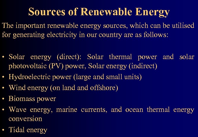 RENEWABLE ENERGY POTENTIAL OF INDIA—- A REVIEW DR