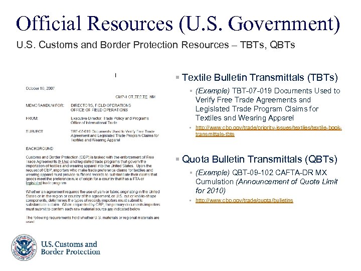 Official Resources (U. S. Government) U. S. Customs and Border Protection Resources – TBTs,