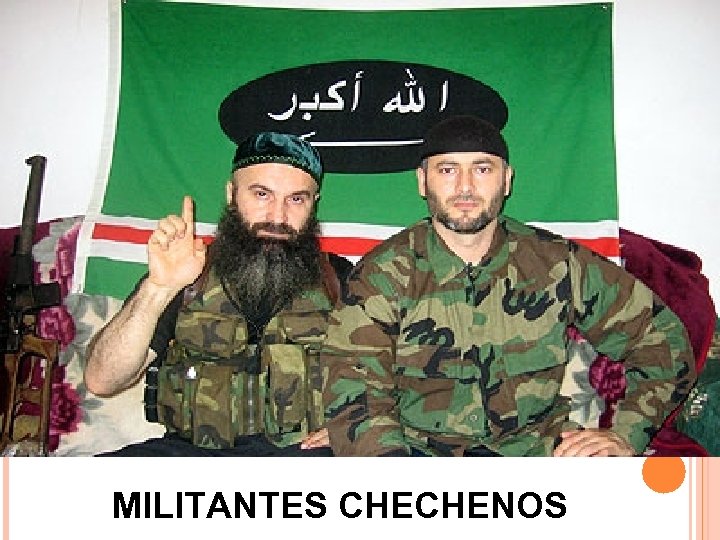 MILITANTES CHECHENOS 