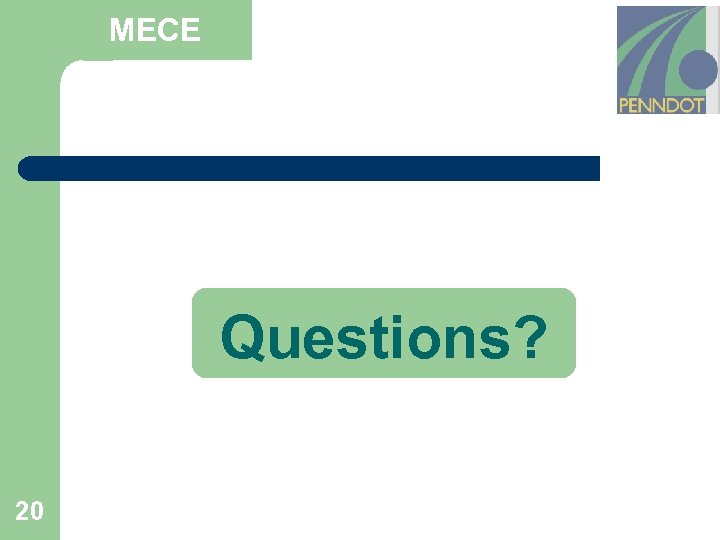 MECE Questions? 20 