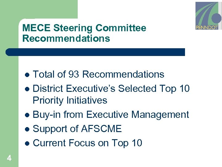 MECE Steering Committee Recommendations Total of 93 Recommendations l District Executive’s Selected Top 10
