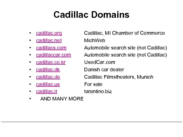 Cadillac Domains • • • cadillac. org Cadillac, MI Chamber of Commerce cadillac. net