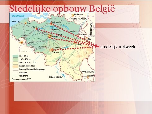 Stedelijke opbouw België stedelijk netwerk 