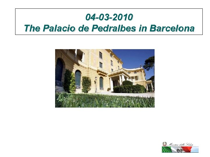 04 -03 -2010 The Palacio de Pedralbes in Barcelona 