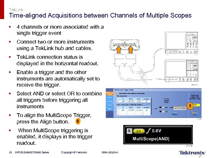 Tek. Link Time-aligned Acquisitions between Channels of Multiple Scopes § 4 channels or more