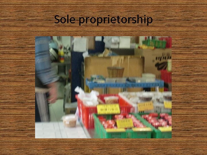 Sole proprietorship 