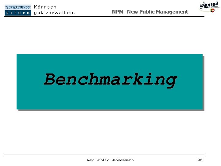 NPM- New Public Management Benchmarking New Public Management 92 