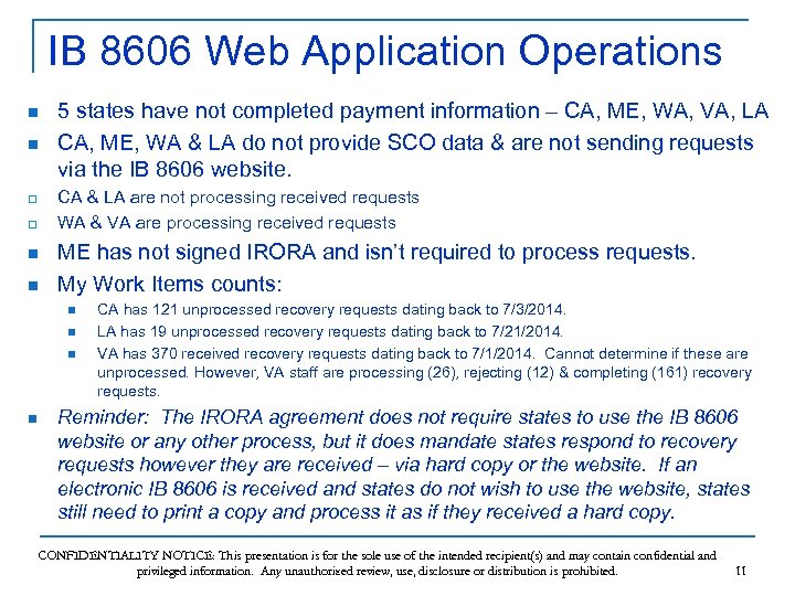 IB 8606 Web Application Operations n n q q n n 5 states have