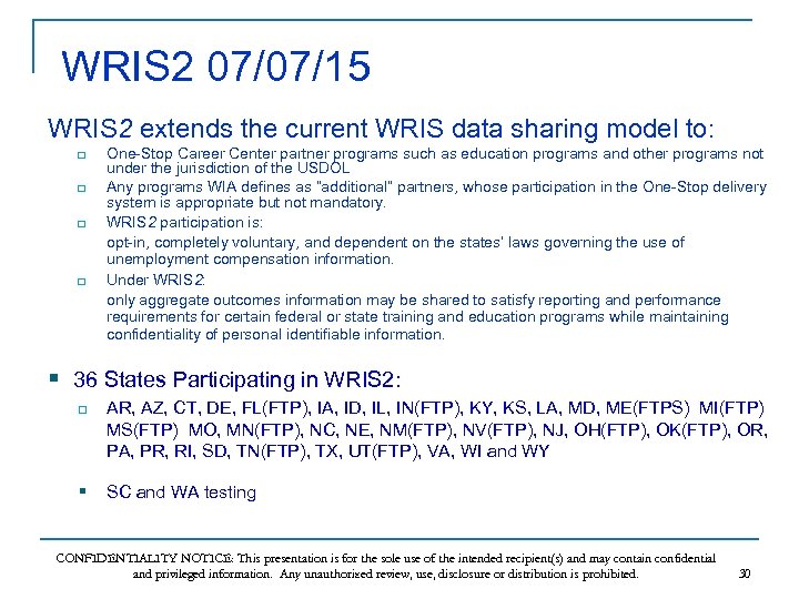 WRIS 2 07/07/15 WRIS 2 extends the current WRIS data sharing model to: q