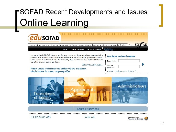 SOFAD Recent Developments and Issues Online Learning 17 