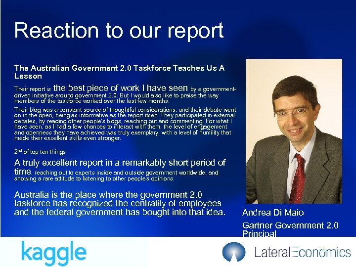 Reaction to our report The Australian Government 2. 0 Taskforce Teaches Us A Lesson