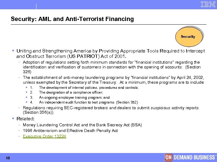 Security: AML and Anti-Terrorist Financing Security § Uniting and Strengthening America by Providing Appropriate