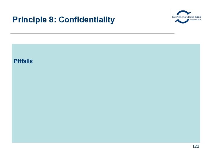 Principle 8: Confidentiality Pitfalls 122 