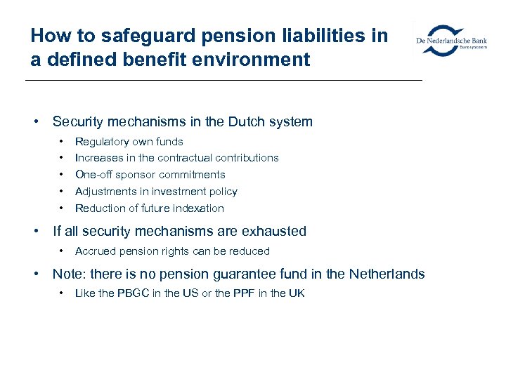 How to safeguard pension liabilities in a defined benefit environment • Security mechanisms in
