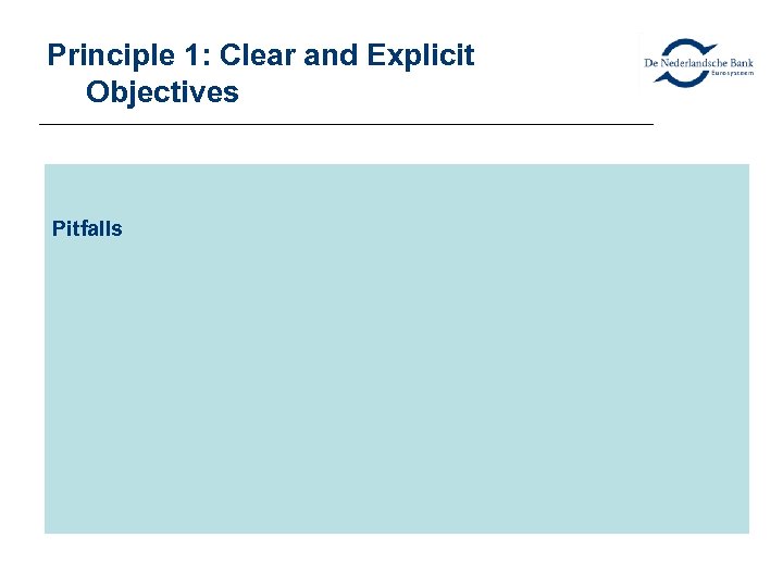Principle 1: Clear and Explicit Objectives Pitfalls 