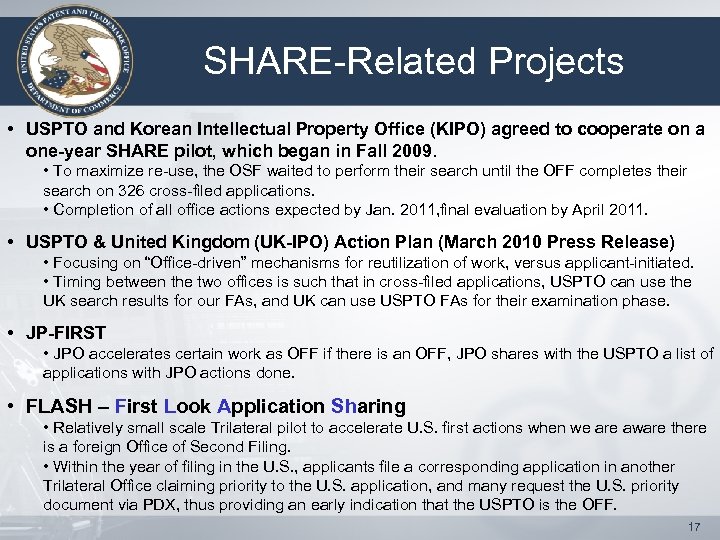 SHARE-Related Projects • USPTO and Korean Intellectual Property Office (KIPO) agreed to cooperate on