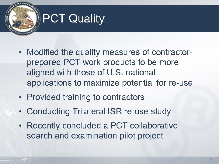 PCT Quality • Modified the quality measures of contractorprepared PCT work products to be