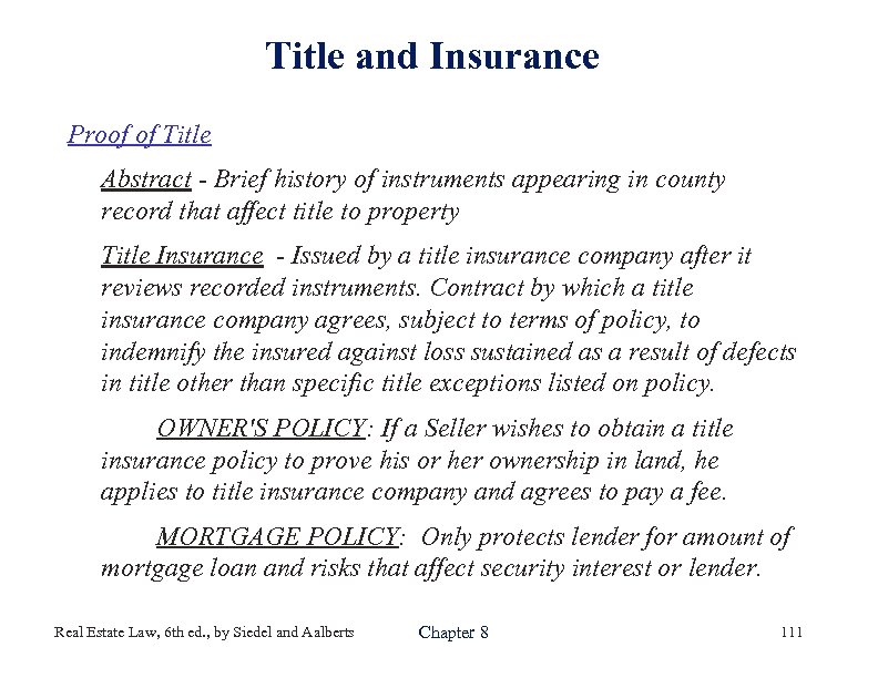 Title and Insurance Proof of Title Abstract - Brief history of instruments appearing in