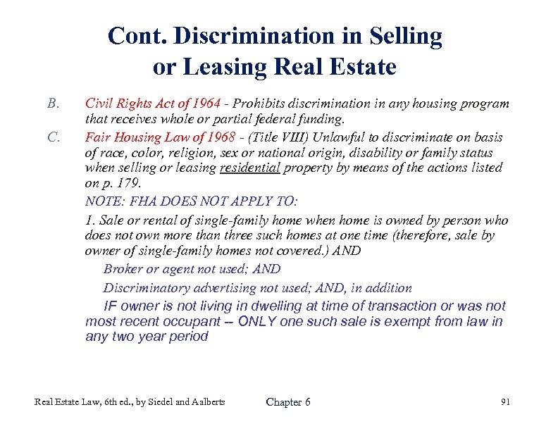 Cont. Discrimination in Selling or Leasing Real Estate B. C. Civil Rights Act of