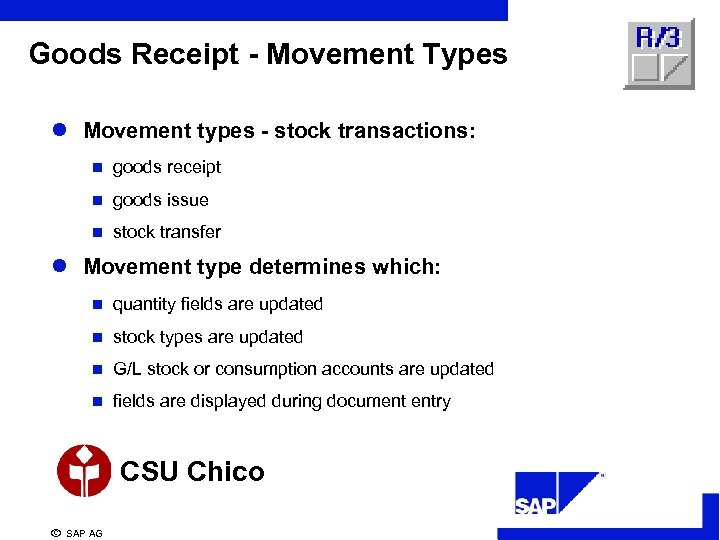 Goods Receipt - Movement Types l Movement types - stock transactions: n goods receipt