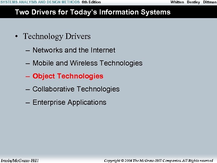 SYSTEMS ANALYSIS AND DESIGN METHODS 6 th Edition Whitten Bentley Dittman Two Drivers for