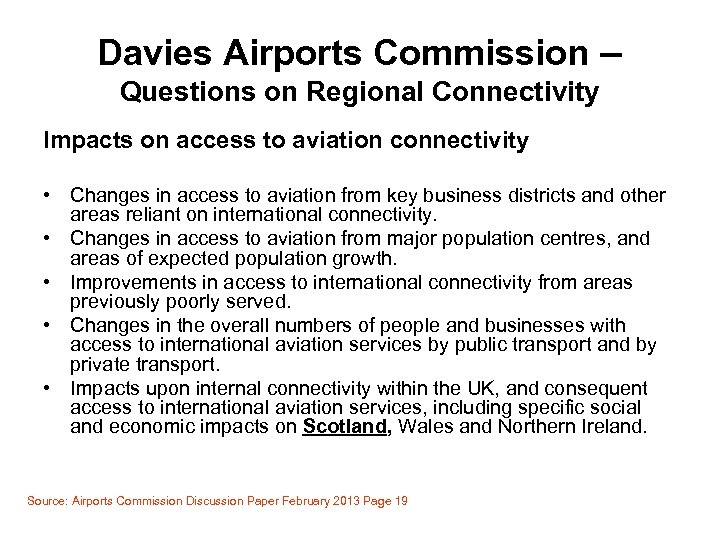 Davies Airports Commission – Questions on Regional Connectivity Impacts on access to aviation connectivity