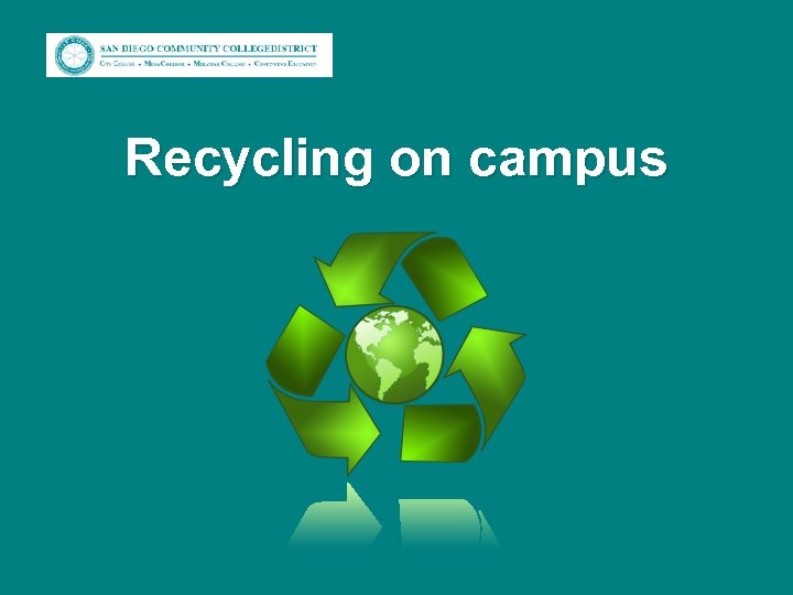 Recycling on campus 