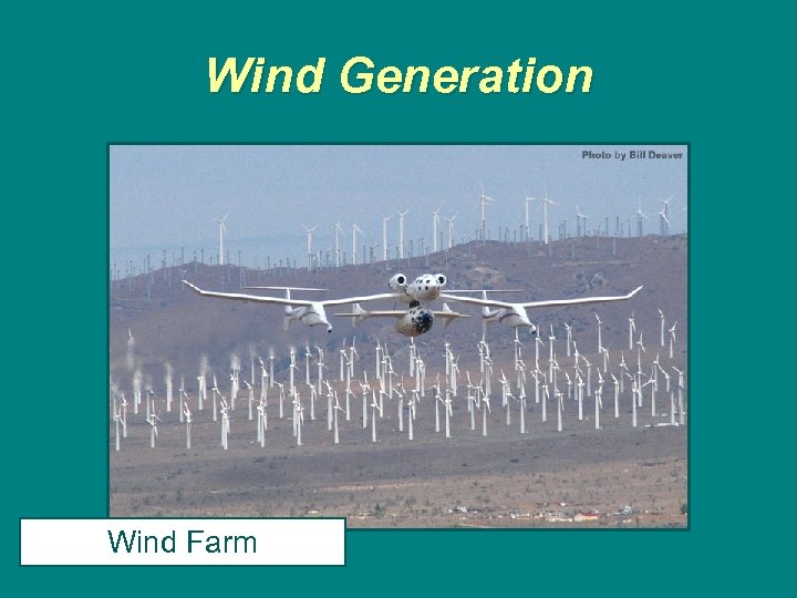 Wind Generation Wind Farm 