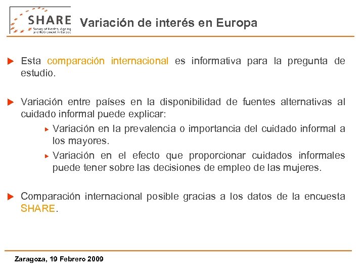 Variación de interés en Europa u Esta comparación internacional es informativa para la pregunta