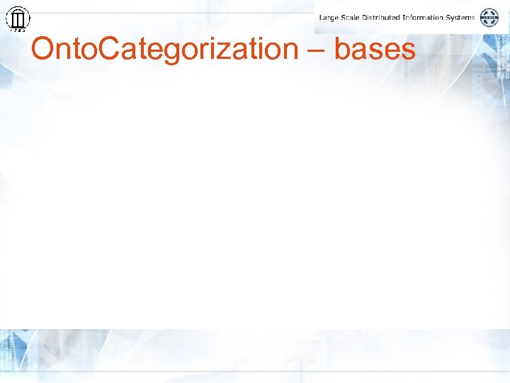 Onto. Categorization – bases 