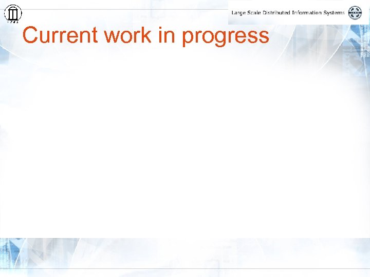 Current work in progress 