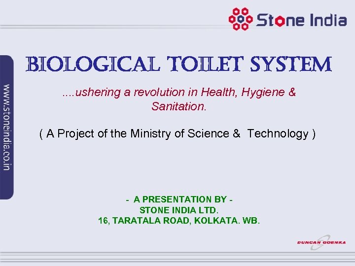 BIOLOGICAL TOILET SYSTEM. . ushering a revolution in Health, Hygiene & Sanitation. ( A