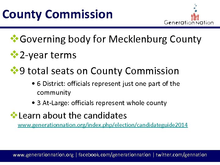 County Commission v. Governing body for Mecklenburg County v 2 -year terms v 9